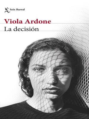 cover image of La decisión